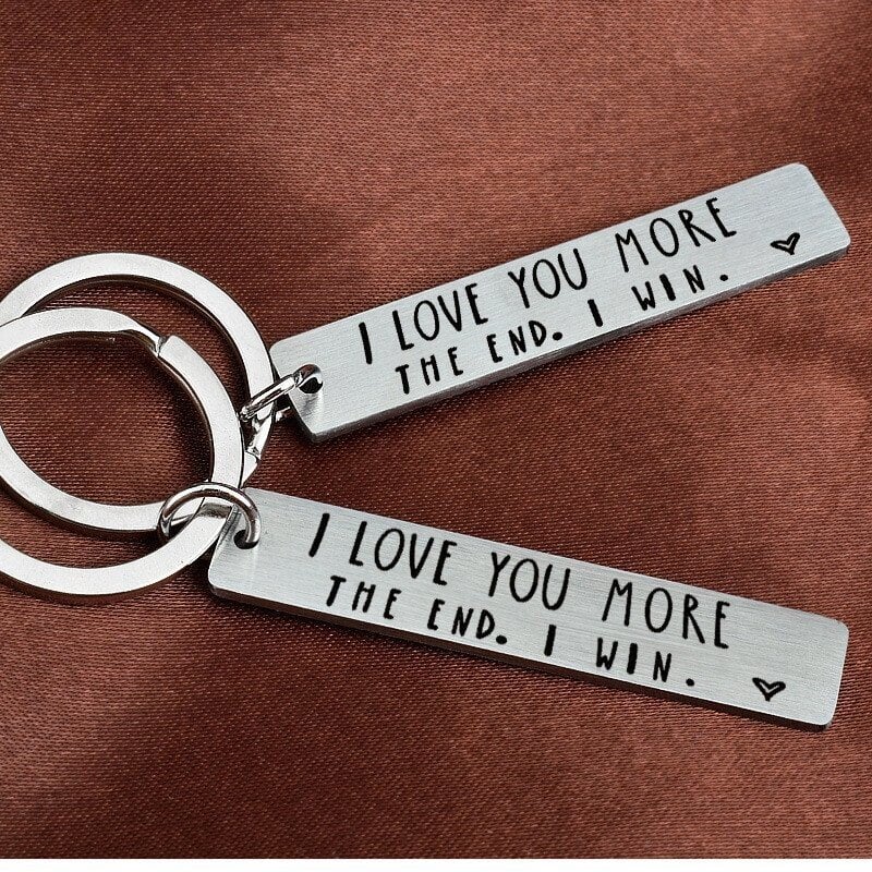 49% OFF⇝💓 "I Love You More The End I Win"Funny Birthday Keychain